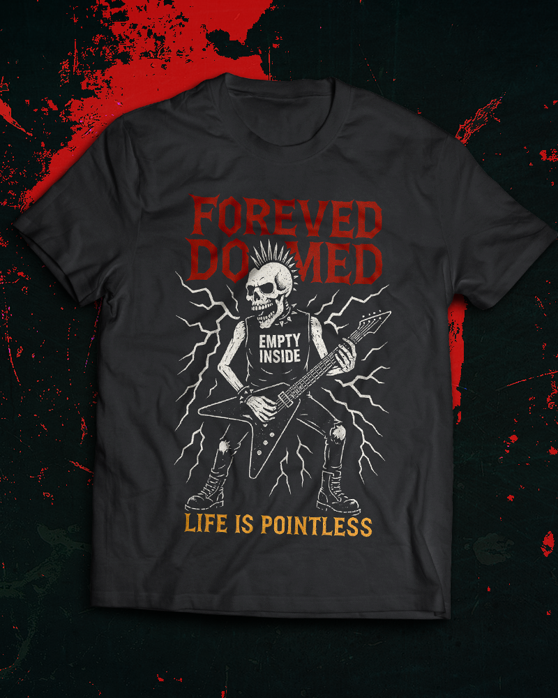 Forever Doomed T-Shirt