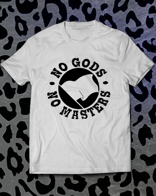No Gods No Masters T-Shirt