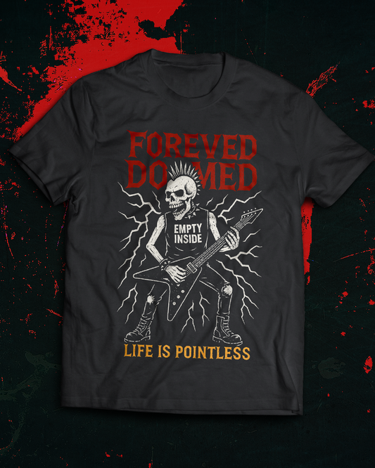 Forever Doomed T-Shirt