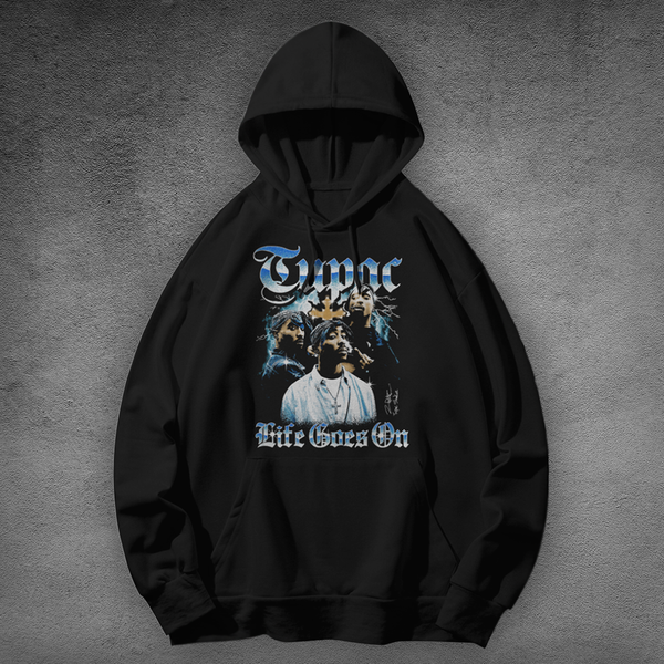 Tupac "Life Goes On" Hoodie