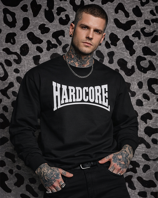 Hardcore Sweatshirt